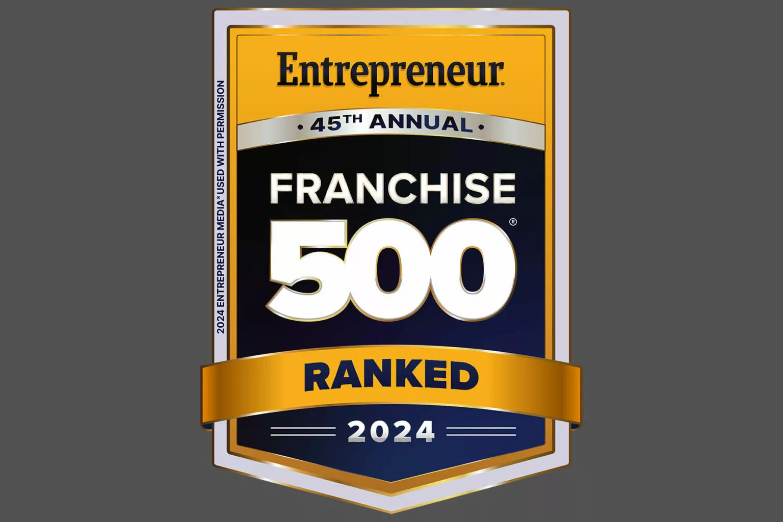 Entrepreneur 45th Annual Franchise 500 Ranked 2024